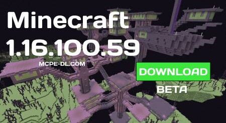 Minecraft PE 1.16.100.59 for Android