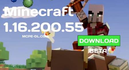 Minecraft PE 1.16.200.55 for Android