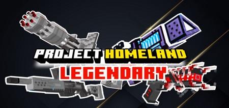 Project Homeland Legendary Add-on