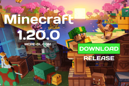 Minecraft PE 1.20.0 [Release]