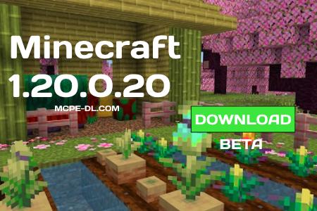 Minecraft PE 1.20.0.20 [Beta version]