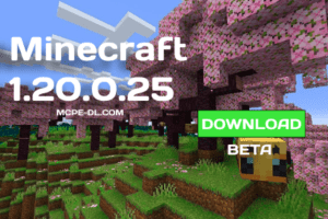 Minecraft PE 1.20.0.25 [Beta version]