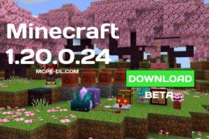 Minecraft PE 1.20.0.24 [Beta version]