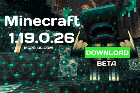 Minecraft PE 1.19.0.26 [Beta version]