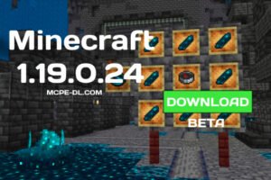 Minecraft PE 1.19.0.24 [Beta version]