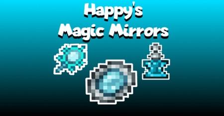 Happy's Magic Mirrors Add-on 1.20+