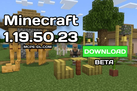 Minecraft PE 1.19.50.23 [Beta version]