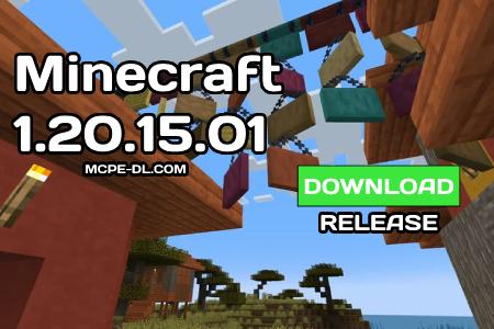 Minecraft PE 1.20.15.01 [Release]