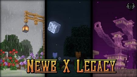 Newb X Legacy shader: 1.20