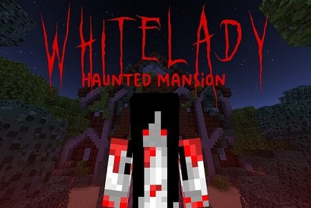 WhiteLady Haunted Mansion Horror Map