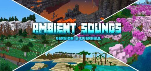 Ambient Sounds Mod 1.20/1.19
