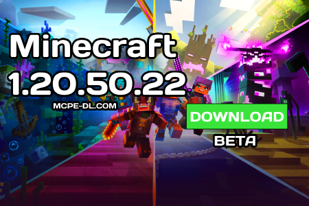 Minecraft 1.20.50.22 [Beta version]