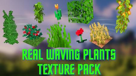 Authentic Waving Flora Texture Pack