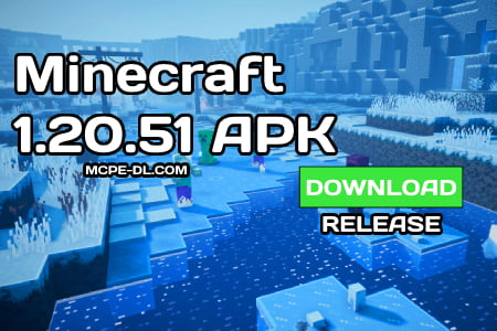 Minecraft PE 1.20.51 [Release]