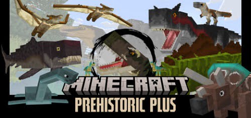Prehistoric Plus V2 mod