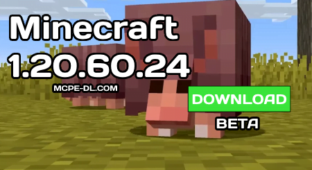 Minecraft PE 1.20.60.24