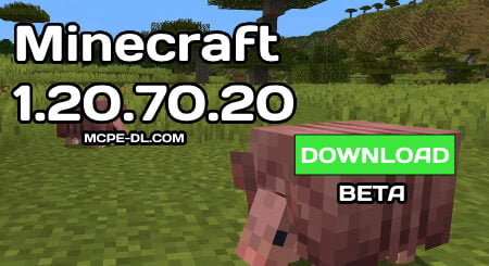 Minecraft PE 1.20.70.20