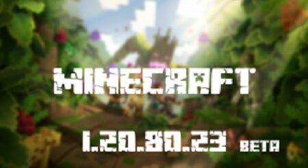 Minecraft PE 1.20.80.23