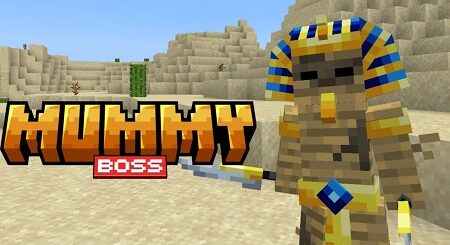 Mummy Boss addon