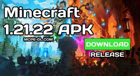 Minecraft PE 1.21.22 [Release]