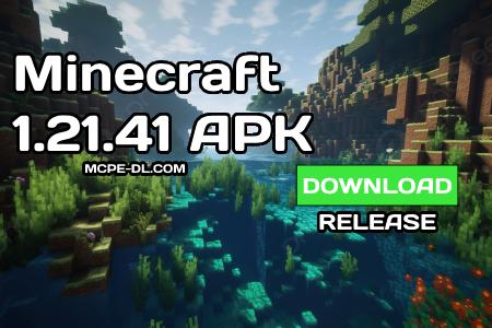 Minecraft PE 1.21.41 [Release]