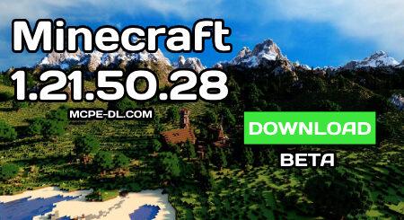 Minecraft PE 1.21.50.28 [Beta version]
