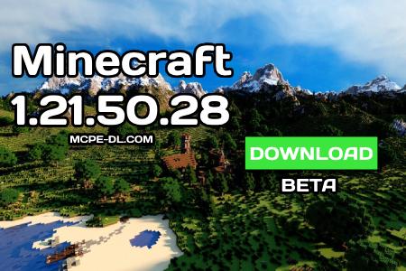Minecraft PE 1.21.50.28 [Beta version]