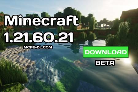 Minecraft PE 1.21.60.21 [Beta version]