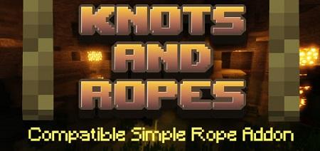 Knots & Ropes mod