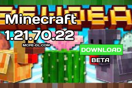 Minecraft PE 1.21.70.22