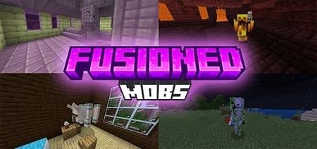 Fusioned Mobs addon