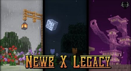 Newb X Legacy