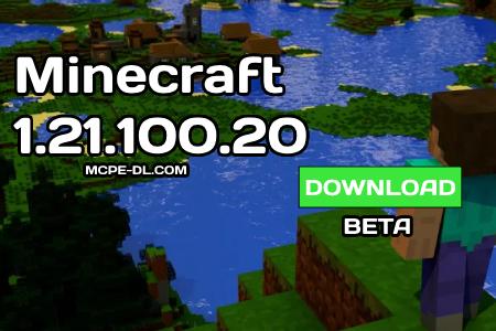 Minecraft PE 1.21.100.20