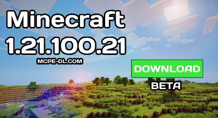 Minecraft PE 1.21.100.21