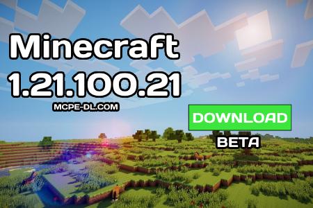 Minecraft PE 1.21.100.21