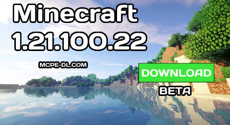 Minecraft PE 1.21.100.22