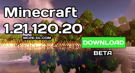 Minecraft PE 1.21.120.20
