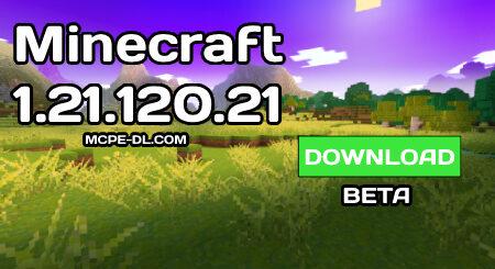 Minecraft PE 1.21.120.21