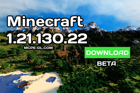 Minecraft PE 1.21.130.22