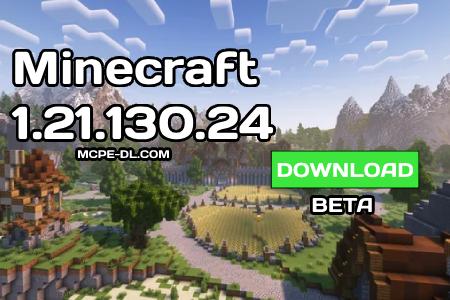 Minecraft PE (Bedrock) 1.21.130.24