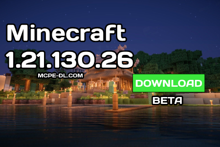 Minecraft Bedrock 1.21.130.26