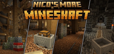 Nico’s More Mineshaft mod
