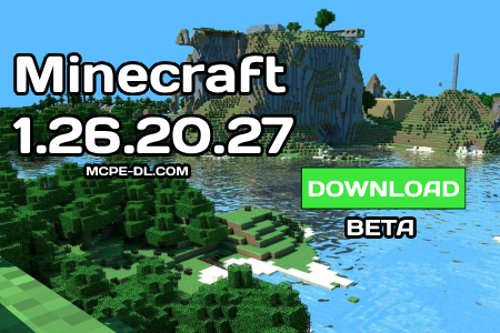 Minecraft PE 1.26.20.27
