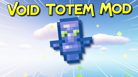The Void Totem mod