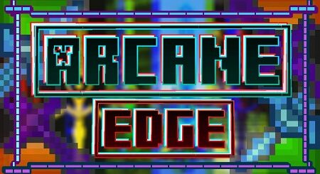 Arcane Edge mod