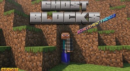 Ghost Blocks 38 addon