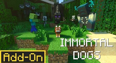 Immortal Dogs addon